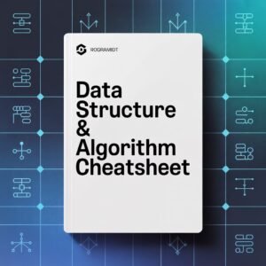 Data Structure & Algorithm Cheatsheet